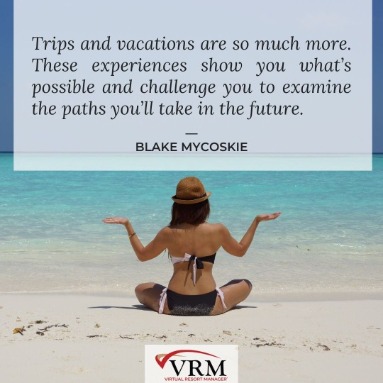 Travel Quotes to Encourage You in Honor of Vacation Rental Week