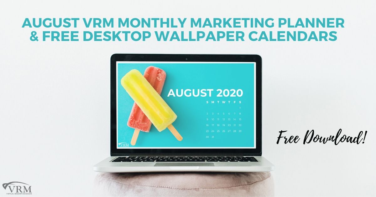 August VRM Monthly Marketing Planner and Free Desktop Wallpaper Calendars