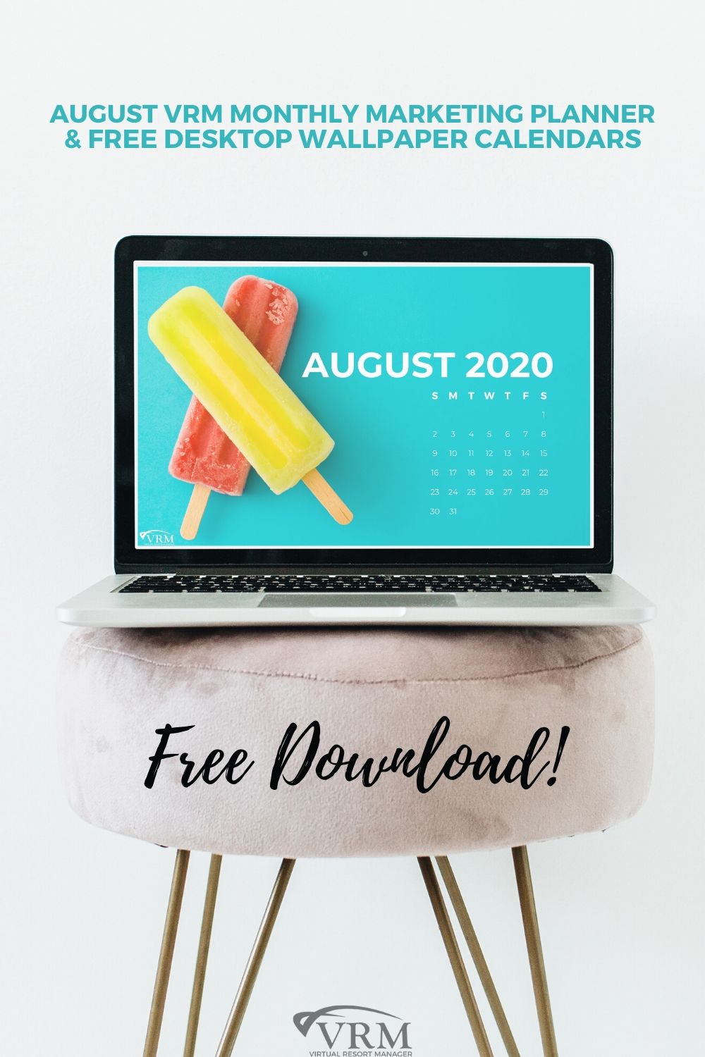 August VRM Monthly Marketing Planner and Free Desktop Wallpaper Calendars