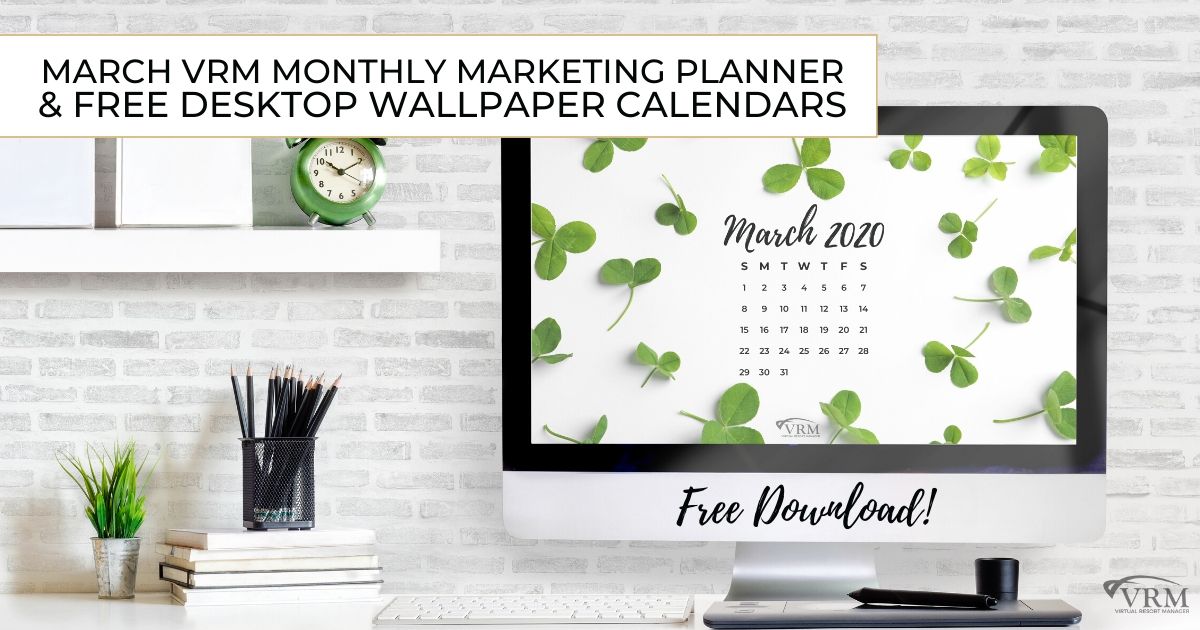 March VRM Monthly Marketing Planner and Free Desktop Wallpaper Calendars