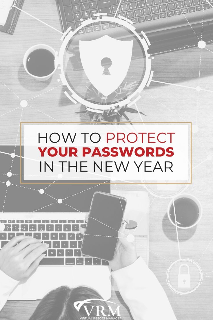 How to Protect Your Passwords in the New Year | VRM