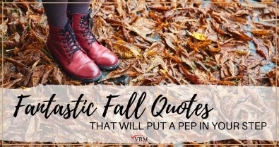 Fantastic Fall Quotes That Will Put a Pep in Your Step | Virtual Resort Manager